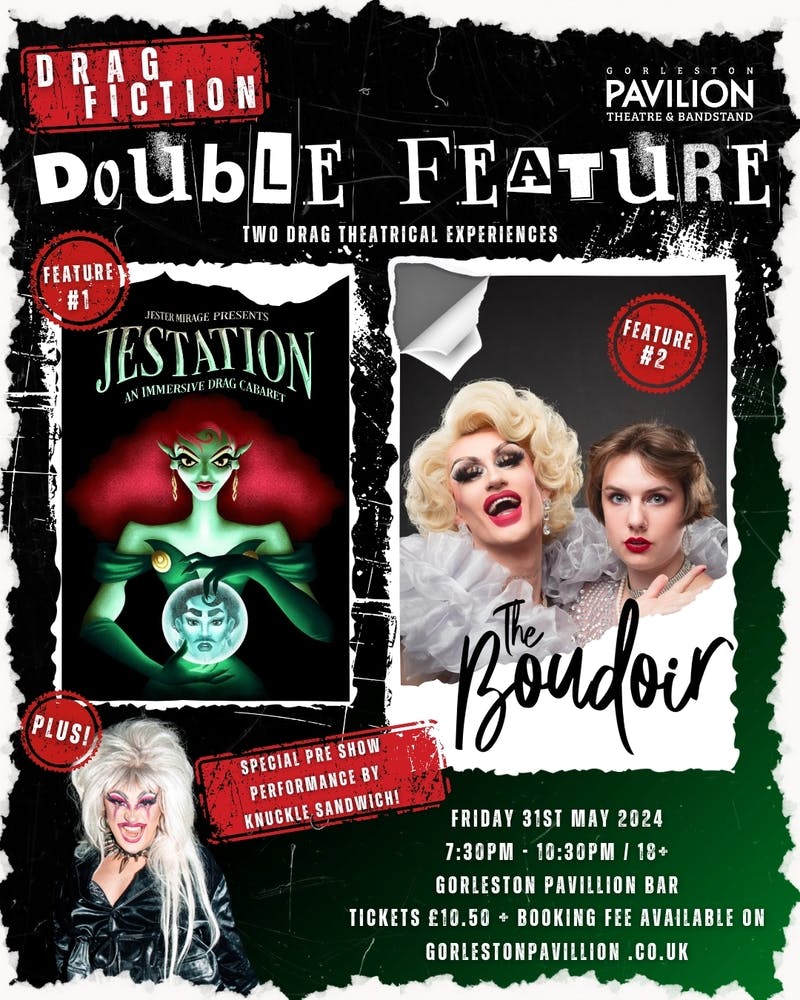 Poster for the Double Feature - Two Drag Theatrical Experiences performance at the Gorleston Pavilion Theatre